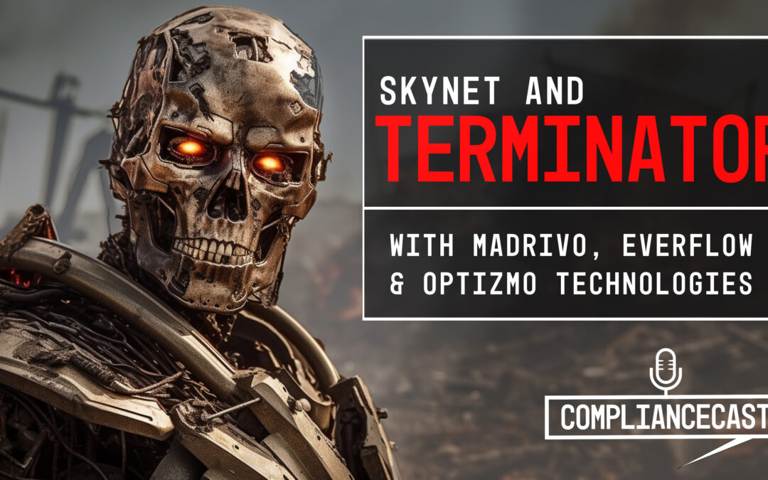 ComplianceCast Clips: Skynet & Terminator
